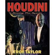 Houdini: Among the Spirits