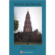 Gothic and Racism Revised and Enlarged