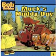 Muck's Muddy Day