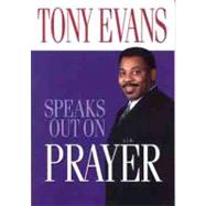 Tony Evans Speaks Out on Prayer