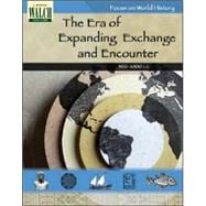 Focus On World History: The Era Of Expanding Exchange And Encounter - 300-1000 C.e.:grades 7-9