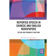 Reported Speech in Chinese and English Newspapers