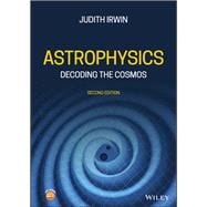 Astrophysics Decoding the Cosmos