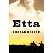 Etta : A Novel