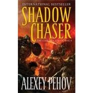 Shadow Chaser Book Two of The Chronicles of Siala