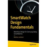 Smartwatch Design Fundamentals
