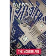 Mister X: The Modern Age