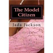 The Model Citizen