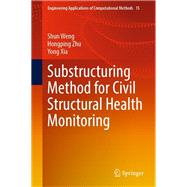 Substructuring Method for Civil Structural Health Monitoring