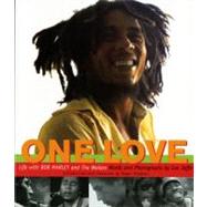 One Love Life with Bob Marley and the Wailers