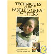Techniques of the World's Great Painters,9780890093689
