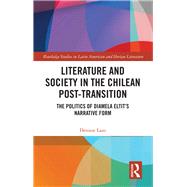 Literature and Society in the Chilean Post-Transition