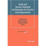 Grids and Service-oriented Architectures for Service Level Agreements