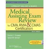 Lippincott Williams & Wilkins' Medical Assisting Exam Review for CMA, RMA & CMAS Certification