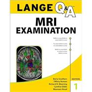 Lange Q&A MRI Examination, First Edition