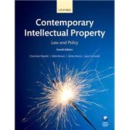 Contemporary Intellectual Property Law and Policy