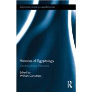 Histories of Egyptology: Interdisciplinary Measures