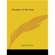 Prophets of the Soul