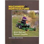 Machinery for Horticulture Second Edition