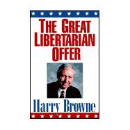 The Great Libertarian Offer