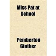 Miss Pat at School