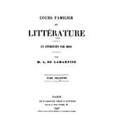 Cours Familier De Littérature, Une Entretien Par Mois