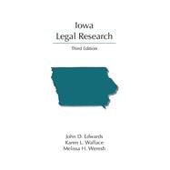 Iowa Legal Research, Third Edition,9781531023690