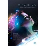 Spindles Short Stories from the Science of Sleep