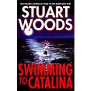 Swimming to Catalina; A Novel