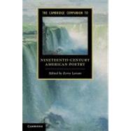The Cambridge Companion to Nineteenth-Century American Poetry