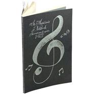 Musician's Notebook: Manuscript Paper for Inspiration and Composition