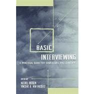 Basic Interviewing : A Practical Guide for Counselors and Clinicians