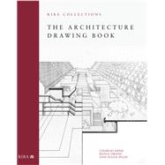 The Architecture Drawing Book: RIBA Collections
