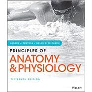 Principles of Anatomy and Physiology, 15e Loose-Leaf Print Companion with WileyPLUS LMS Card Set