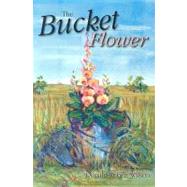 The Bucket Flower