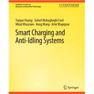 Smart Charging and Anti-Idling Systems