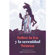 Sobre la ira y la serenidad