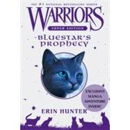 Warriors Bluestar's Prophecy: Super Edition