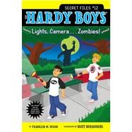 Lights, Camera . . . Zombies!