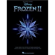 Frozen 2 Big-Note Piano Songbook Music from the Motion Picture Soundtrack