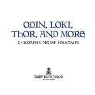 Odin, Loki, Thor, and More | Children's Norse Folktales