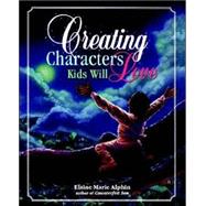 Creating Characters Kids Will Love