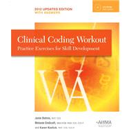 Clinical Coding Workout with Answers, 2012 Updated Edition