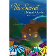 The Secret in Nana's Garden