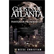 Ghosts of Atlanta