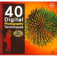 40 Digital Photography Techniques