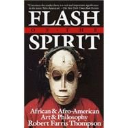 Flash of the Spirit African & Afro-American Art & Philosophy