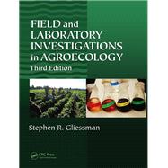Field and Laboratory Investigations in Agroecology