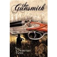 The Gunsmith: A Novel