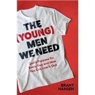 The (Young) Men We Need,9781540903693